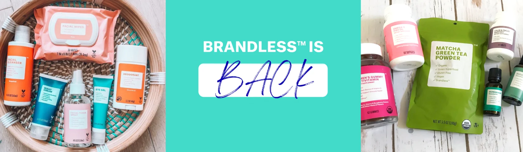 Brandless is back banner between a basket of Brandless personal care products and its wellness range