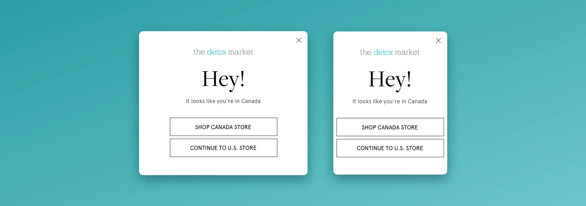 Design mockup of the Canada redirect popup reading Hey! It looks like you’re in Canada, with Shop Canada Store and Continue to U.S. Store buttons, on desktop and mobile